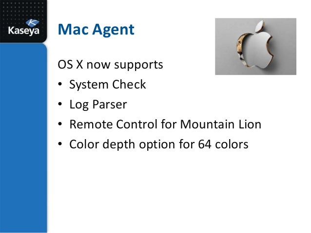 Kaseya Agent For Mac