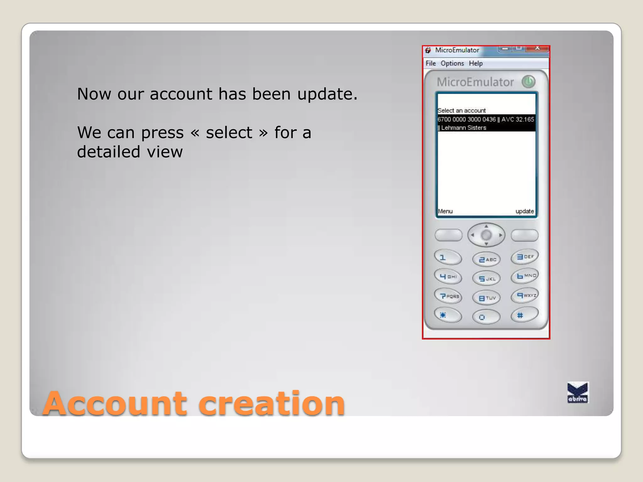 AccountcreationWe enter the control code that has been given to us by Express Kash Service ( in the operationparameterswindow)In this case, itis 21031Whenfinished, wepress « OK »