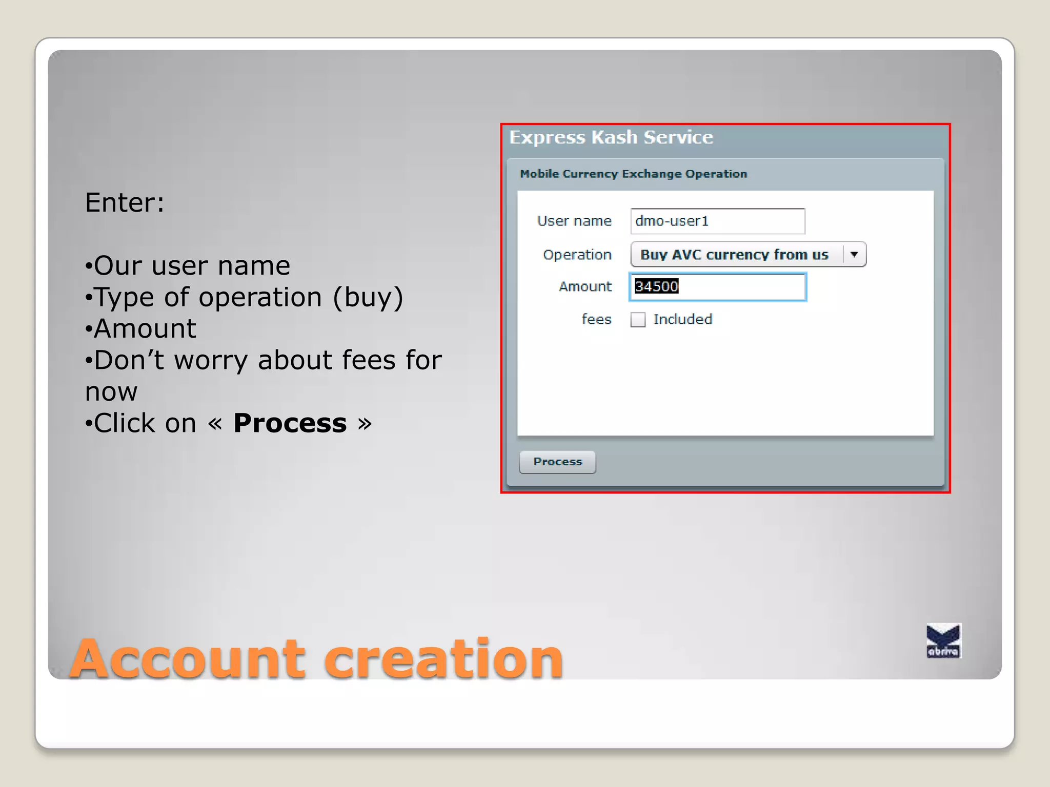 AccountcreationEnter:Our user name