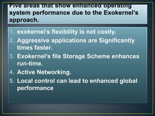 Exokernel Operating System (1) | PPTX