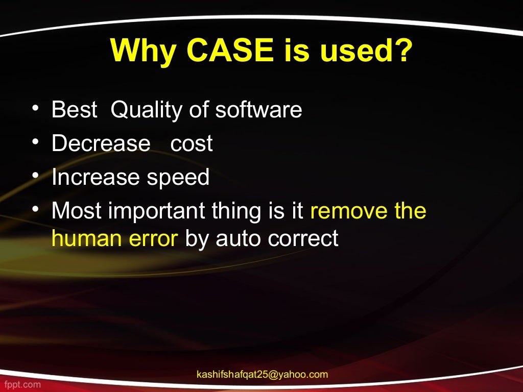 Software AND its Types & CASE toolS