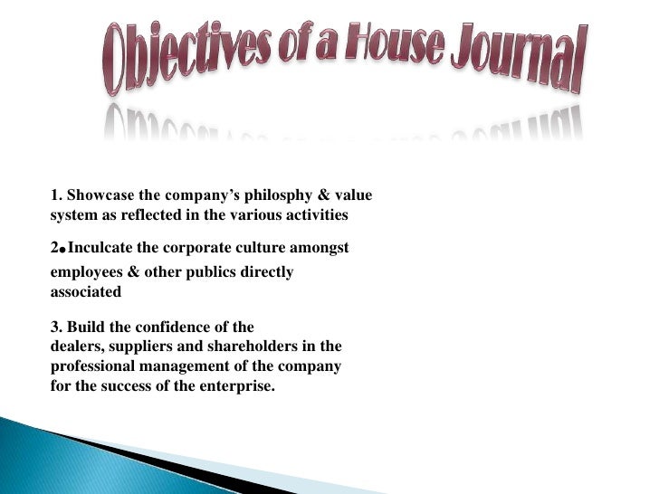 House journal.ppt
