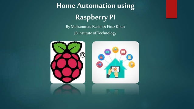 IOT Based Home Automation using Raspberry Pi-3 | PPTX