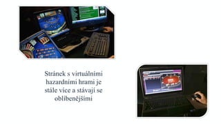 Důkaz, že kasino Skutečně funguje