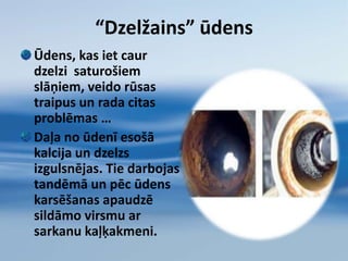 samazināt ūdens dezinfekcijas efektivitāti;