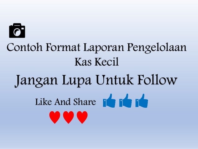 Format Pengelolaan Kas Kecil