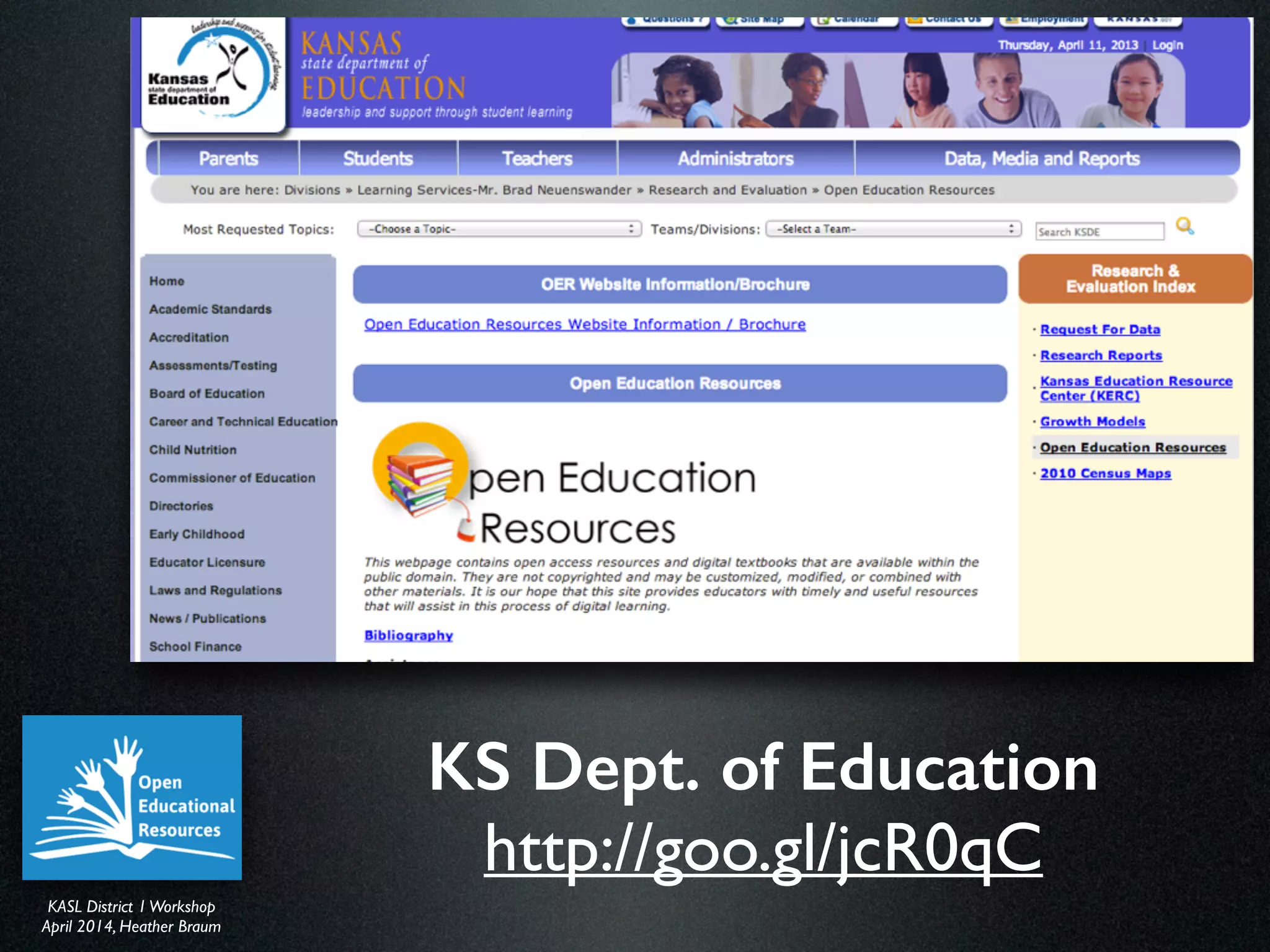 KASL District IWorkshop	

April 2014, Heather Braum
KASL District IWorkshop	

April 2014, Heather Braum
KS Dept. of Education
http://goo.gl/jcR0qC
 