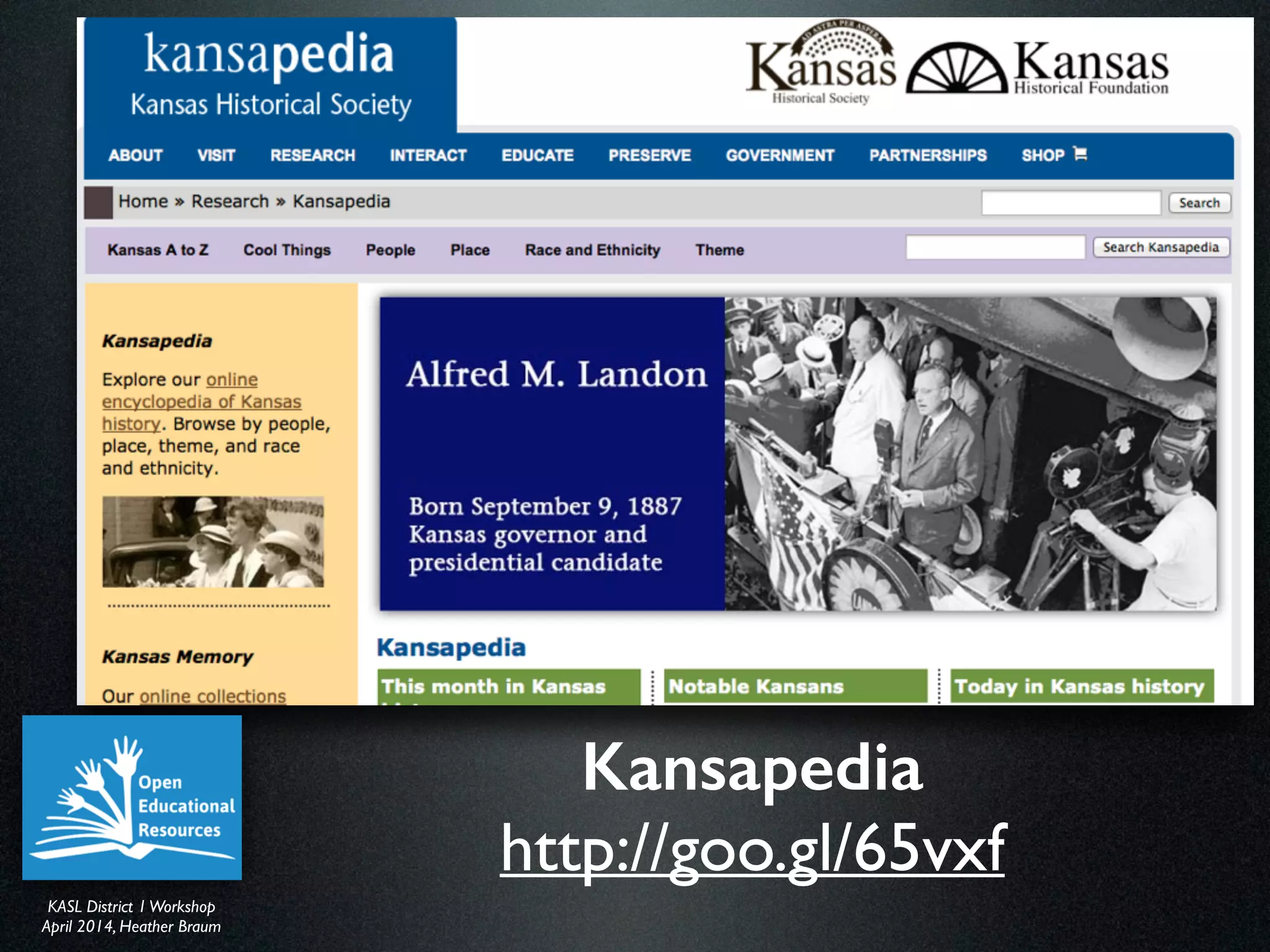 KASL District IWorkshop	

April 2014, Heather Braum
KASL District IWorkshop	

April 2014, Heather Braum
Kansapedia
http://goo.gl/65vxf
 