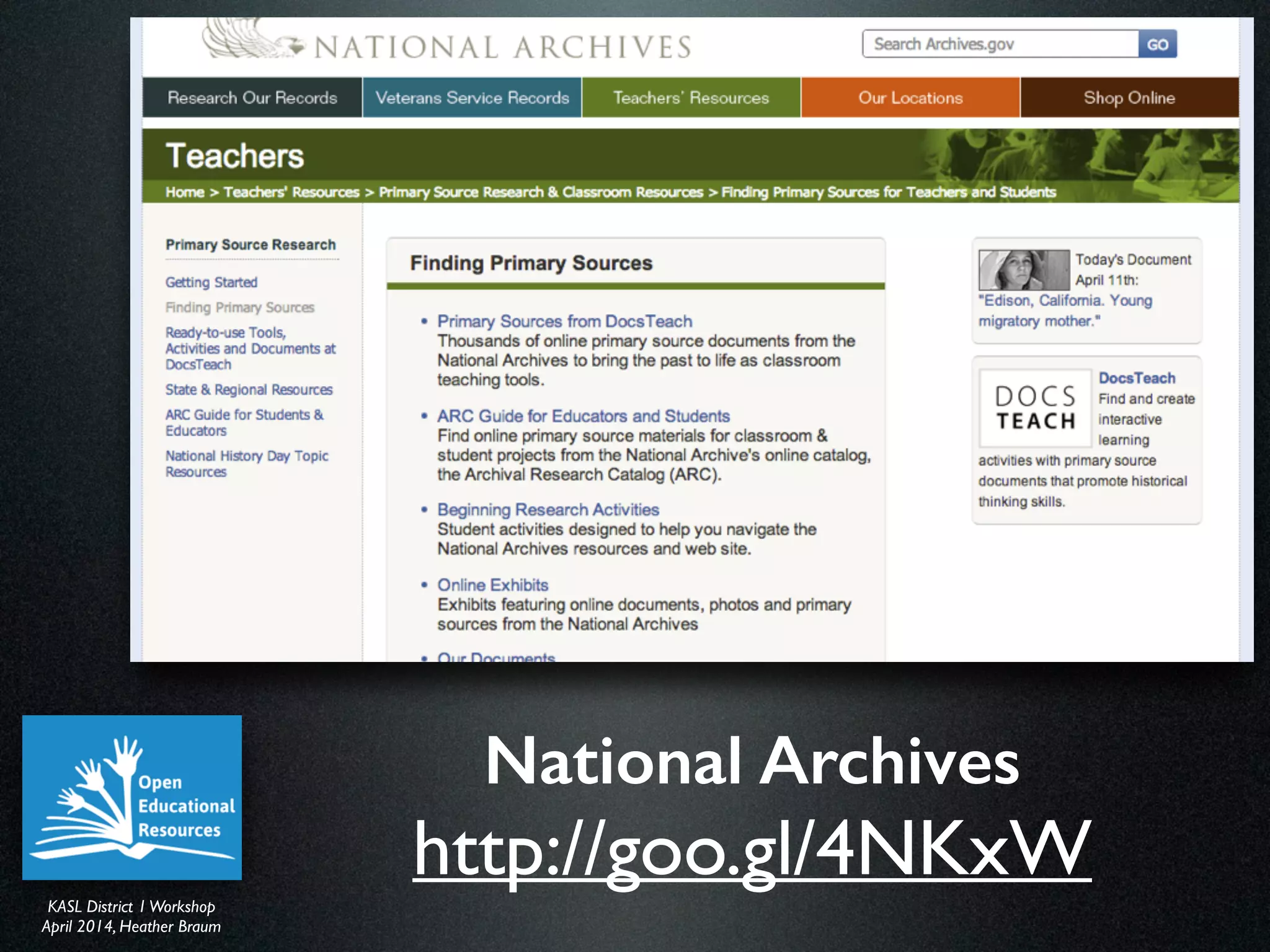 KASL District IWorkshop	

April 2014, Heather Braum
KASL District IWorkshop	

April 2014, Heather Braum
National Archives
http://goo.gl/4NKxW
 