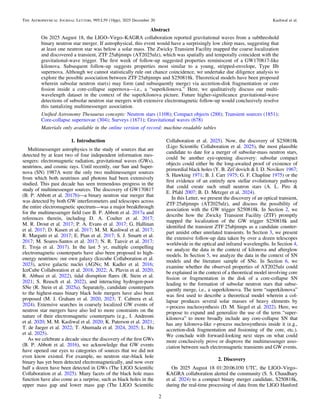 Abstract
On 2025 August 18, the LIGO–Virgo–KAGRA collaboration reported gravitational waves from a subthreshold
binary neu...