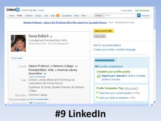 #9 LinkedIn
 