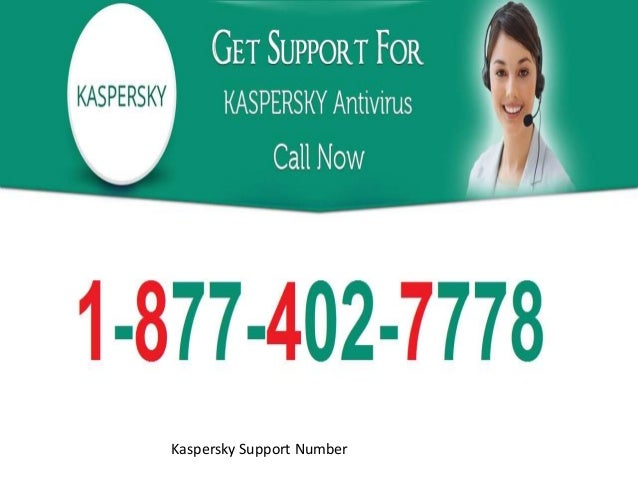 kaspersky antivirus tech support number 1 877 402 7778 kaspersky support