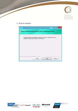 22 | P a g e
11- Begin the installation:
 