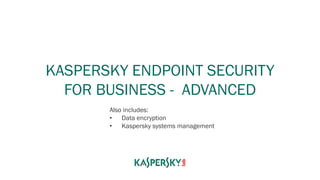 Kaspersky Endpoint Security for Business 2015 | PDF