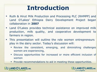 The Role of Women Entrepreneurs in Dairy Value Chain Activities:  Examples from Ethiopian women farmers and Ruth and Hirut Milk Production & Milk Processing PLC