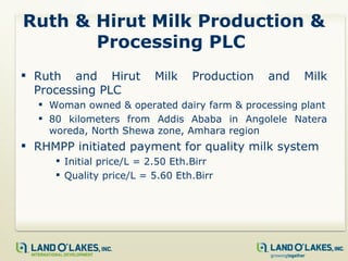 The Role of Women Entrepreneurs in Dairy Value Chain Activities:  Examples from Ethiopian women farmers and Ruth and Hirut Milk Production & Milk Processing PLC