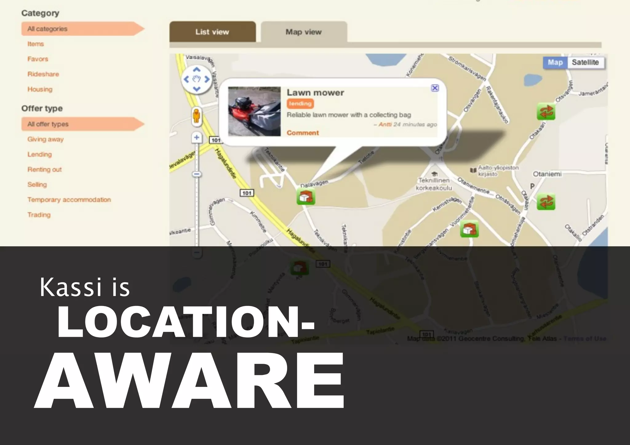 LOCATION-
AWARE
Kassi is
 