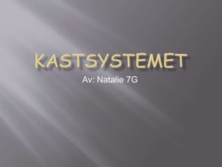 Av: Natalie 7G
 