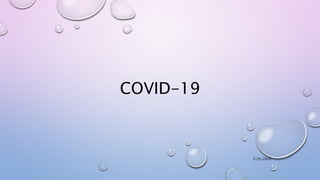 COVID-19
3/25/2023
 