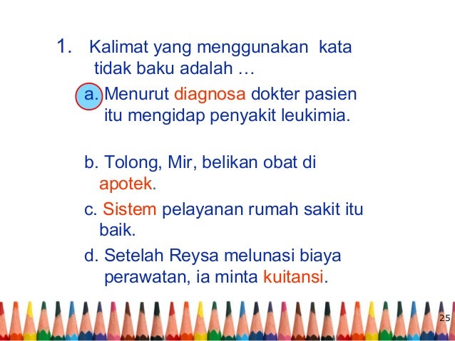 Kata Baku dan Kata Tidak Baku
