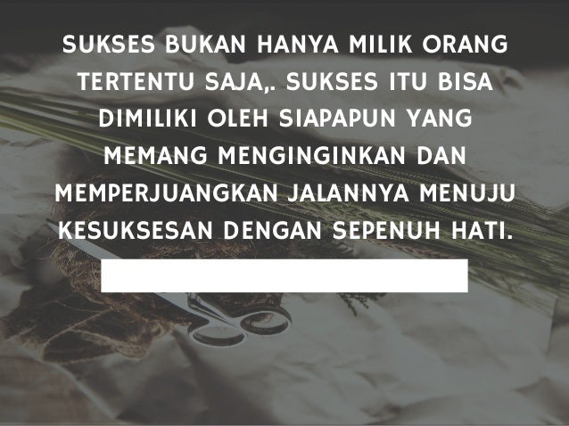 Kata Kata Motivasi Menuju Sukses Kata Kata Motivasi Menuju Sukses