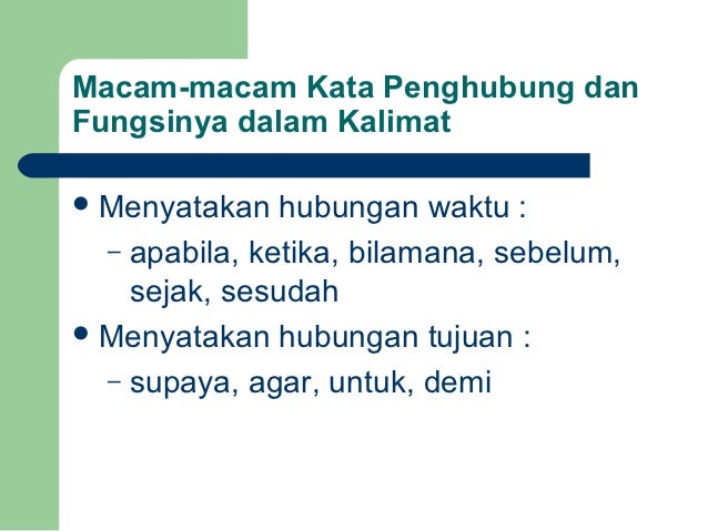 Kata Penghubung Menyatakan Waktu - KATABAKU