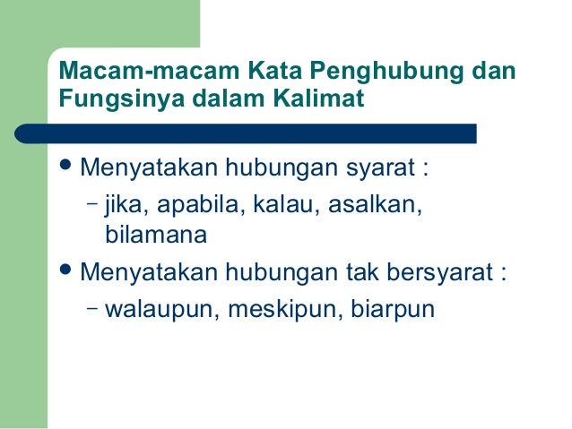 Kata Penghubung Kata Penghubung