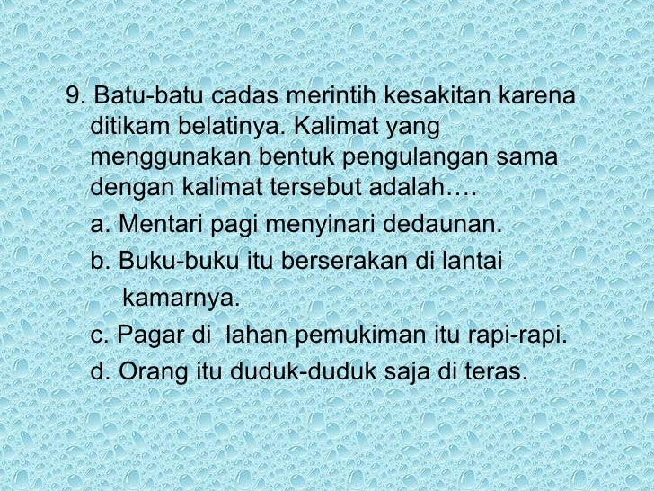 Contoh Kalimat Yang Menggunakan Kata Ulang - Deretan Contoh