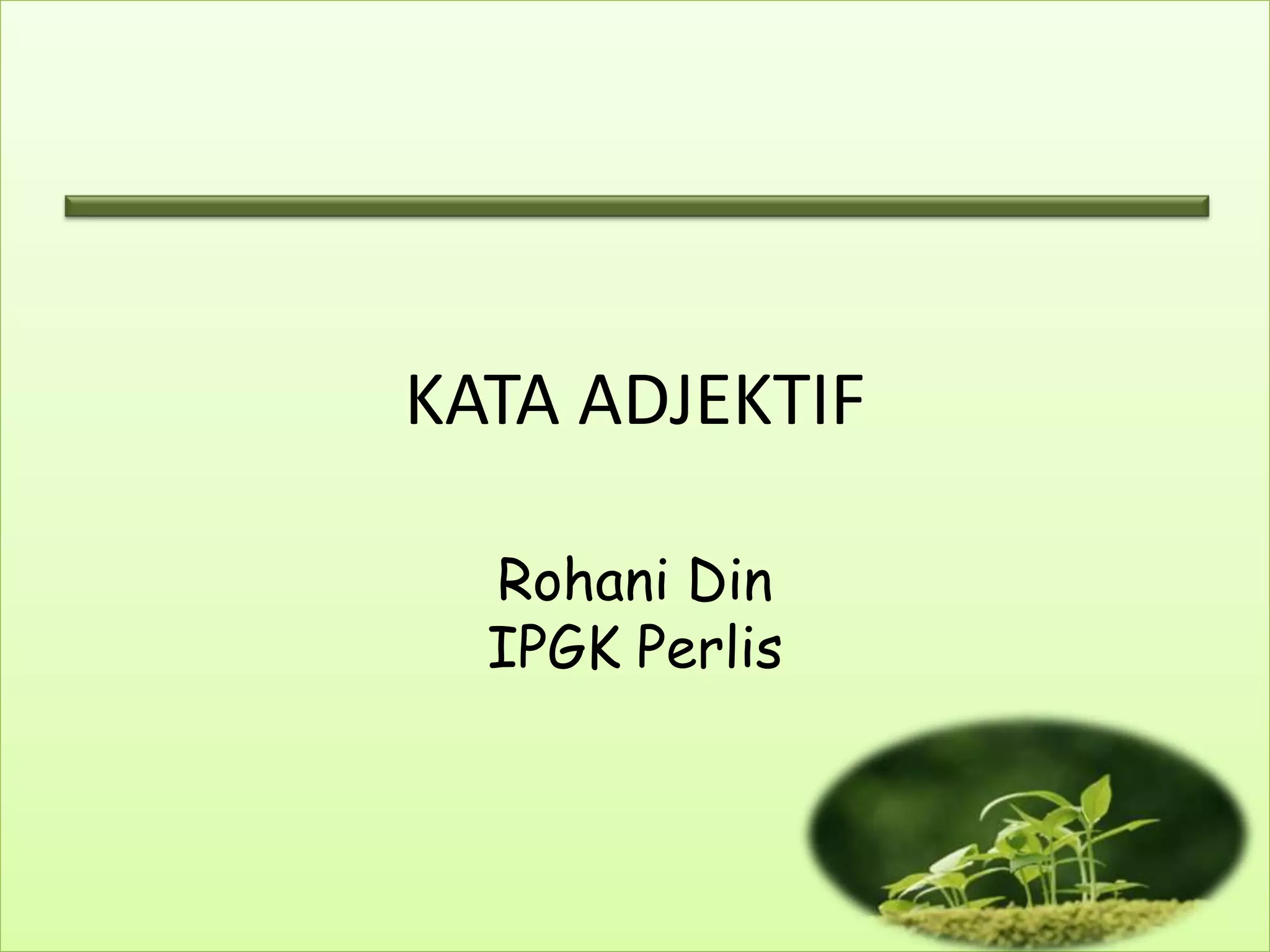 Kata adjektif | PPT