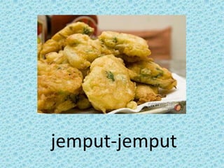 jemput-jemput
 