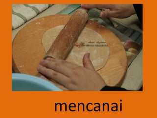 mencanai
 