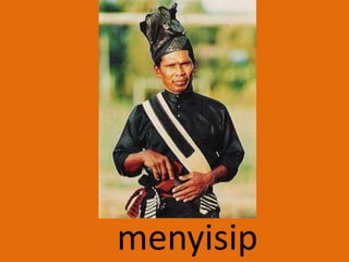 menyisip
 