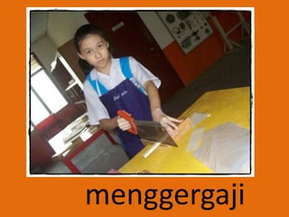menggergaji
 