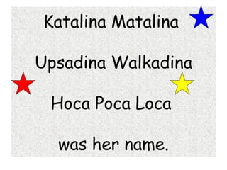 Katalina matalina | PPT