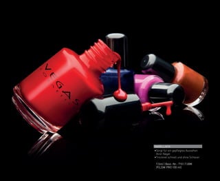 NAGELLACK
•	
Sorgt für ein gepflegtes Aussehen
Ihrer Nägel
•	
Trocknet schnell und ohne Schleier
	 7,5ml | Best.-Nr.: 710 | 7,00€
	 (93,33€ PRO 100 ml)
 