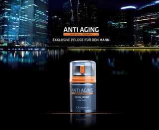 EXKLUSIVE PFLEGE FÜR DEN MANN
 