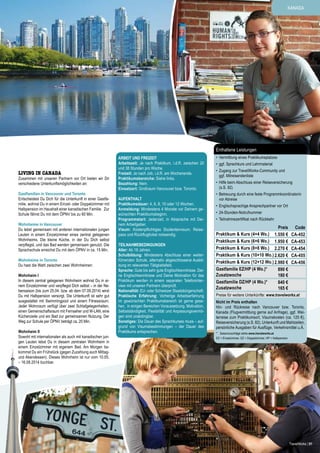 Kanada

Enthaltene Leistungen

living IN Canada

Zusammen mit unseren Partnern vor Ort bieten wir Dir
verschiedene Unterkunftsmöglichkeiten an:
Gastfamilien in Vancouver und Toronto
Entscheidest Du Dich für die Unterkunft in einer Gastfamilie, wohnst Du in einem Einzel- oder Doppelzimmer mit
Halbpension im Haushalt einer kanadischen Familie. Zur
Schule fährst Du mit dem ÖPNV bis zu 60 Min.
Wohnheime in Vancouver
Du lebst gemeinsam mit anderen internationalen jungen
Leuten in einem Einzelzimmer eines zentral gelegenen
Wohnheims. Die kleine Küche, in der Du Dich selbst
verpflegst, und das Bad werden gemeinsam genutzt. Die
Sprachschule erreichst Du mit dem ÖPNV in ca. 15 Min.
Wohnheime in Toronto
Du hast die Wahl zwischen zwei Wohnheimen:
Wohnheim I
In diesem zentral gelegenen Wohnheim wohnst Du in einem Einzelzimmer und verpflegst Dich selbst – in der Nebensaison (bis zum 25.04. bzw. ab dem 07.09.2014) wirst
Du mit Halbpension versorgt. Die Unterkunft ist sehr gut
ausgestattet mit Swimmingpool und einem Fitnessraum.
Jeder Wohnraum verfügt über zwei Schlafgelegenheiten,
einen Gemeinschaftsraum mit Fernseher und W-LAN, eine
Küchenzeile und ein Bad zur gemeinsamen Nutzung. Der
Weg zur Schule per ÖPNV beträgt ca. 20 Min.
Wohnheim II
Sowohl mit internationalen als auch mit kanadischen jungen Leuten lebst Du in diesem zentralen Wohnheim in
einem Einzelzimmer mit eigenem Bad. Am Morgen bekommst Du ein Frühstück (gegen Zuzahlung auch Mittagund Abendessen). Dieses Wohnheim ist nur vom 10.05.
– 16.08.2014 buchbar.

Arbeit und Freizeit
Arbeitszeit: Je nach Praktikum, i.d.R. zwischen 20
und 38 Stunden pro Woche.
Freizeit: Je nach Job, i.d.R. am Wochenende.
Praktikumsbereiche: Siehe links.
Bezahlung: Nein.
Einsatzort: Großraum Vancouver bzw. Toronto.
Aufenthalt
Praktikumsdauer: 4, 6, 8, 10 oder 12 Wochen.
Anmeldung: Mindestens 4 Monate vor Deinem gewünschten Praktikumsbeginn.
Programmstart: Jederzeit, in Absprache mit Deinem Arbeitgeber.
Visum: Kostenpflichtiges Studentenvisum. Reisepass und Rückflugticket notwendig.
Teilnahmebedingungen
Alter: Ab 18 Jahren.
Schulbildung: Mindestens Abschluss einer weiterführenden Schule, alternativ abgeschlossene Ausbildung im relevanten Tätigkeitsfeld.
Sprache: Gute bis sehr gute Englischkenntnisse. Deine Englischkenntnisse und Deine Motivation für das
Praktikum werden in einem separaten Telefoninterview mit unseren Partnern überprüft.
Nationalität: EU- oder Schweizer Staatsbürgerschaft.
Praktische Erfahrung: Vorherige Arbeitserfahrung
im gewünschten Praktikumsbereich ist gerne gesehen, in einigen Bereichen Voraussetzung. Motivation,
Selbstständigkeit, Flexibilität und Anpassungsvermögen sind unabdingbar.
Sonstiges: Die Dauer des Sprachkurses muss – aufgrund von Visumsbestimmungen – der Dauer des
Praktikums entsprechen.

•	 Vermittlung eines Praktikumsplatzes
•	 ggf. Sprachkurs und Lehrmaterial
•	 Zugang zur TravelWorks-Community und
ggf. Mitreisendenliste
•	 Hilfe beim Abschluss einer Reiseversicherung
(s.S. 82)
•	 Betreuung durch eine feste Programmkoordinatorin
vor Abreise
•	 Englischsprachige Ansprechpartner vor Ort
•	 24-Stunden-Notrufnummer
•	 Teilnahmezertifikat nach Rückkehr

Preis
Praktikum & Kurs (4+4 Wo.) 1.550 €
Praktikum & Kurs (6+6 Wo.) 1.950 €
Praktikum & Kurs (8+8 Wo.) 2.270 €
Praktikum & Kurs (10+10 Wo.) 2.620 €
Praktikum & Kurs (12+12 Wo.) 2.980 €
Gastfamilie EZ/HP (4 Wo.)*
890 €
Zusatzwoche
180 €
Gastfamilie DZ/HP (4 Wo.)*
840 €
Zusatzwoche
165 €

Code
CA-452
CA-453
CA-454
CA-455
CA-456

Preise für weitere Unterkünfte: www.travelworks.at
Nicht im Preis enthalten
Hin- und Rückreise nach Vancouver bzw. Toronto,
Kanada (Flugvermittlung gerne auf Anfrage), ggf. Weiterreise zum Praktikumsort, Visumskosten (ca. 125 €),
Reiseversicherung (s.S. 82), Unterkunft und Mahlzeiten,
persönliche Ausgaben für Ausflüge, Verkehrsmittel u.Ä.
*	 Saisonzuschläge siehe www.travelworks.at.
EZ = Einzelzimmer, DZ = Doppelzimmer, HP = Halbpension

TravelWorks | 81

 