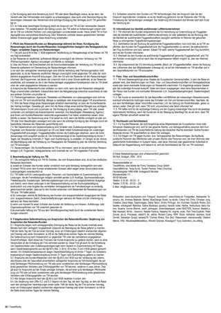 c) Die Kündigung setzt eine Abmahnung durch TW oder deren Beauftragte voraus, es sei denn, der
Verstoß oder das Fehlverhalten sind objektiv so schwerwiegend, dass auch unter Berücksichtigung der
berechtigten Interessen des Teilnehmers eine sofortige Kündigung des Vertrages durch TW gerechtfertigt ist.
6.5. Im Falle einer berechtigten Kündigung bleibt der Anspruch von TW auf den vereinbarten Gesamtpreis bestehen. TW erstattet jedoch den Betrag zurück, den TW selbst an Aufwendungen erspart oder
der an TW von örtlichen Partnern und Leistungsträgern zurückerstattet wurde. Hierzu erteilt TW im Kündigungsfall eine nachprüfbare Abrechnung. Dem Teilnehmer und/oder dessen gesetzlichem Vertreter
bleiben Einwendungen gegen diese Abrechnung vorbehalten.
7. Pflicht des Reisenden/Kunden zur Mängelanzeige während der Reise; Kündigung des
Reisevertrages durch den Kunden/Reisenden; Anzeigepflichten bezüglich des Reisegepäcks bei
Flügen; verspäteter Zugang von Reiseunterlagen
7.1. Die sich aus § 651d Abs. 2  BGB ergebende Verpflichtung zur Mängelanzeige ist bei Reisen mit TW
wie folgt konkretisiert:
a) Der Reisende ist verpflichtet, auftretende Mängel unverzüglich der örtlichen Vertretung von TW 
(Partnerorganisation, Agentur) anzuzeigen und Abhilfe zu verlangen.
b) Über die Person, die Erreichbarkeit und die Kommunikationsdaten der Vertretung von TW wird der
Reisende spätestens mit Übersendung der Reiseunterlagen informiert.
c) Ist nach den vertraglichen Vereinbarungen eine örtliche Vertretung oder Partnerorganisation nicht
geschuldet, so ist der Reisende verpflichtet, Mängel unverzüglich direkt gegenüber TW unter der nachstehend angegebenen Anschrift anzuzeigen. Über den Ort wird der Reisende mit den Reiseunterlagen
informiert. Bei Programmen, bei denen der Unterricht nicht in einer Schule stattfindet, ist der Reisende
verpflichtet, sich entweder an die in den Reiseunterlagen angegebene Kontaktperson oder an TW direkt
unter der unten angegebenen Adresse zu wenden.
d) Ansprüche des Reisenden/Kunden entfallen nur dann nicht, wenn die dem Reisenden obliegende
Rüge unverschuldet unterbleibt, insbesondere wenn die Mängelanzeige erkennbar aussichtslos ist oder
aus anderen Gründen unzumutbar ist.
7.2. Partnerorganisationen, Agenturen, Reiseleiter und Mitarbeiter von Leistungsträgern sind nicht befugt und von TW nicht bevollmächtigt, Mängel zu bestätigen oder Ansprüche gegen TW anzuerkennen.
7.3. Wird die Reise infolge eines Reisemangels erheblich beeinträchtigt, so kann der Kunde/Reisende
den Vertrag kündigen. Dasselbe gilt, wenn ihm die Reise infolge eines solchen Mangels aus wichtigem,
TW erkennbarem Grund nicht zuzumuten ist. Die Kündigung ist erst zulässig, wenn TW oder, soweit
vorhanden und vertraglich als Ansprechpartner vereinbart, ihre Beauftragten (Reiseleitung, Agentur),
eine ihnen vom Kunden/Reisenden bestimmte angemessene Frist haben verstreichen lassen, ohne
Abhilfe zu leisten. Der Bestimmung einer Frist bedarf es nicht, wenn die Abhilfe unmöglich ist oder von
TW oder ihren Beauftragten verweigert wird oder wenn die sofortige Kündigung des Vertrages durch ein
besonderes Interesse des Reisenden gerechtfertigt wird.
7.4. Bei Gepäckverlust und Gepäckverspätung sind Schäden oder Zustellungsverzögerungen bei
Flugreisen vom Reisenden unverzüglich an Ort und Stelle mittels Schadensanzeige der zuständigen
Fluggesellschaft anzuzeigen. Fluggesellschaften können die Erstattungen ablehnen, wenn die Schadensanzeige nicht ausgefüllt worden ist. Die Schadensanzeige ist bei Gepäckbeschädigung binnen 7
Tagen, bei Verspätung innerhalb 21 Tagen nach Aushändigung, zu erstatten. Im Übrigen ist der Verlust,
die Beschädigung oder die Fehlleitung von Reisegepäck der Reiseleitung oder der örtlichen Vertretung
von TW anzuzeigen.
7.5. Reiseunterlagen: Der Kunde/Reisende hat TW zu informieren, wenn er die erforderlichen Reiseunterlagen (z.B. Flugschein, Hotelgutscheine) nicht innerhalb der von TW mitgeteilten Frist erhält.
8. Beschränkung der Haftung von TW
8.1. Die vertragliche Haftung von TW für Schäden, die nicht Körperschäden sind, ist auf den dreifachen
Reisepreis beschränkt,
a) soweit ein Schaden des Kunden weder vorsätzlich noch grob fahrlässig herbeigeführt wird oder
b) soweit TW für einen dem Kunden entstehenden Schaden allein wegen eines Verschuldens eines
Leistungsträgers verantwortlich ist.
8.2. TW haftet nicht für Leistungsstörungen, Personen- und Sachschäden im Zusammenhang mit
Leistungen, die als Fremdleistungen lediglich vermittelt werden (z.B. Ausflüge, Sportveranstaltungen,
Theaterbesuche, Ausstellungen, Beförderungsleistungen vom und zum ausgeschriebenen Ausgangsund Zielort), wenn diese Leistungen in der Reiseausschreibung und der Buchungsbestätigung
ausdrücklich und unter Angabe des vermittelten Vertragspartners als Fremdleistungen so eindeutig
gekennzeichnet werden, dass sie für den Kunden erkennbar nicht Bestandteil der Reiseleistungen von
TW sind. TW haftet jedoch
a) für Leistungen, welche die Beförderung des Kunden vom ausgeschriebenen Ausgangsort der Reise
zum  ausgeschriebenen Zielort, Zwischenbeförderungen während der Reise und die Unterbringung
während der Reise beinhalten,
b) wenn und insoweit für einen Schaden des Kunden die Verletzung von Hinweis-, Aufklärungs- oder
Organisationspflichten von TW ursächlich geworden ist.
Eine eventuelle Haftung von TW aus dem Vermittlungsvertrag bleibt durch die vorstehenden Bestimmungen unberührt.
9. Fristgebundene Geltendmachung von Ansprüchen des Reisenden/Kunden; Verjährung von
Ansprüchen des Reisenden/Kunden
9.1. Ansprüche wegen nicht vertragsgemäßer Erbringung der Reise hat der Kunde innerhalb eines
Monats nach dem vertraglich vorgesehenen Zeitpunkt der Beendigung der Reise geltend zu machen.
Fällt der letzte Tag der Frist auf einen Sonntag, einen am Erklärungsort staatlich anerkannten allgemeinen Feiertag oder einen Sonnabend, so tritt an die Stelle eines solchen Tages der nächste Werktag.
Die Geltendmachung kann fristwahrend nur gegenüber TW unter der nachstehend angegebenen
Anschrift erfolgen. Nach Ablauf der Frist kann der Kunde Ansprüche nur geltend machen, wenn er ohne
Verschulden an der Einhaltung der Frist verhindert worden ist. Diese Frist gilt auch für die Anmeldung
von Gepäckschäden oder Zustellungsverzögerungen beim Gepäck im Zusammenhang mit Flügen,
wenn Gewährleistungsrechte aus den §§ 651c Abs. 3, 651d, 651e Abs. 3 und 4 BGB geltend gemacht
werden. Ein Schadensersatzanspruch wegen Gepäckbeschädigung ist binnen 7 Tagen, ein Schadensersatzanspruch wegen Gepäckverspätung binnen 21 Tagen nach Aushändigung geltend zu machen.
9.2. Ansprüche des Kunden/Reisenden nach den §§ 651c bis f BGB aus der Verletzung des Lebens,
des Körpers oder der Gesundheit einschließlich vertraglicher Ansprüche auf Schmerzensgeld, die auf
einer fahrlässigen Pflichtverletzung von TW oder einer vorsätzlichen oder fahrlässigen Pflichtverletzung
eines gesetzlichen Vertreters oder Erfüllungsgehilfen von TW beruhen, verjähren in zwei Jahren. Dies
gilt auch für Ansprüche auf den Ersatz sonstiger Schäden, die auf einer grob fahrlässigen Pflichtverletzung von TW oder auf einer vorsätzlichen oder grob fahrlässigen Pflichtverletzung eines gesetzlichen
Vertreters oder Erfüllungsgehilfen von TW beruhen.
9.3. Alle übrigen Ansprüche nach den §§ 651c bis f BGB verjähren in einem Jahr.
9.4. Die Verjährung nach Ziffer 9.2. und 9.3. beginnt mit dem Tag, der dem Tag folgt, an dem die Reise
nach den vertraglichen Vereinbarungen enden sollte. Fällt der letzte Tag der Frist auf einen Sonntag,
einen am Erklärungsort staatlich anerkannten allgemeinen Feiertag oder einen Sonnabend, so tritt an
die Stelle eines solchen Tages der nächste Werktag.

84 | TravelWorks

9.5. Schweben zwischen dem Kunden und TW Verhandlungen über den Anspruch oder die den
Anspruch begründenden Umstände, so ist die Verjährung gehemmt, bis der Reisende oder TW die
Fortsetzung der Verhandlungen verweigert. Die Verjährung tritt frühestens drei Monate nach dem Ende
der Hemmung ein.
10. Informationen zur Identität ausführender Luftfahrtunternehmen
10.1. TW informiert den Kunden entsprechend der EU-Verordnung zur Unterrichtung von Fluggästen
über die Identität des ausführenden Luftfahrtunternehmens vor oder spätestens bei der Buchung über
die Identität der ausführenden Fluggesellschaft(en) bezüglich sämtlicher im Rahmen der gebuchten
Reise zu erbringenden Flugbeförderungsleistungen.
10.2. Steht/stehen bei der Buchung die ausführende Fluggesellschaft(en) noch nicht fest, so ist TW verpflichtet, dem Kunden die Fluggesellschaft bzw. die Fluggesellschaften zu nennen, die wahrscheinlichden Flug durchführen wird bzw. werden. Sobald TW weiß, welche Fluggesellschaft den Flug durchführt,
wird sie den Kunden informieren.
10.3. Wechselt die dem Kunden als ausführende Fluggesellschaft genannte Fluggesellschaft, wird TW
den Kunden unverzüglich und so rasch dies mit angemessenen Mitteln möglich ist, über den Wechsel
informieren.
10.4. Die entsprechend der EG-Verordnung erstellte „Black List“ (Fluggesellschaften, denen die Nutzung
des Luftraumes über den Mitgliedstaaten untersagt ist), ist auf der Internetseite von TW abrufbar und in
den Geschäftsräumen von TW einzusehen.
11. Pass-, Visa- und Gesundheitsvorschriften
11.1. TW wird Staatsangehörige eines Staates der Europäischen Gemeinschaften, in dem die Reise angeboten wird, über Bestimmungen von Pass-, Visa- und Gesundheitsvorschriften vor Vertragsabschluss
sowie über deren eventuelle Änderungen vor Reiseantritt unterrichten. Für Angehörige anderer Staaten
gibt das zuständige Konsulat Auskunft. Dabei wird davon ausgegangen, dass keine Besonderheiten in
der Person des Kunden und eventueller Mitreisender (z.B. Doppelstaatsangehörigkeit, Staatenlosigkeit)
vorliegen.
11.2. Der Kunde ist verantwortlich für das Beschaffen und Mitführen der notwendigen Reisedokumente,
eventuell erforderliche Impfungen sowie das Einhalten von Zoll und Devisenvorschriften. Nachteile, die
aus dem Nichtbefolgen dieser Vorschriften erwachsen, z.B. die Zahlung von Rücktrittskosten, gehen zu
seinen Lasten. Dies gilt nicht, wenn TW nicht, unzureichend oder falsch informiert hat.
11.3. TW haftet nicht für die rechtzeitige Erteilung und den Zugang notwendiger Visa durch die jeweilige
diplomatische Vertretung, wenn der Kunde sie mit der Besorgung beauftragt hat, es sei denn, dass TW
eigene Pflichten schuldhaft verletzt hat.
12. Rechtswahl und Gerichtsstand
12.1. Für Kunden/Reisende, die nicht Angehörige eines Mitgliedstaats der Europäischen Union oder
Schweizer Staatsbürger sind, wird für das gesamte Rechts- und Vertragsverhältnis zwischen dem Kunden/Reisenden und TW die ausschließliche Geltung des deutschen Rechts vereinbart. Solche Kunden/
Reisende können TW ausschließlich an deren Sitz verklagen.
12.2. Für Klagen von TW gegen Kunden, bzw. Vertragspartner des Reisevertrages, die Kaufleute,
juristische Personen des öffentlichen oder privaten Rechts oder Personen sind, die ihren Wohnsitz oder
gewöhnlichen Aufenthaltsort im Ausland haben, oder deren Wohnsitz oder gewöhnlicher Aufenthalt im
Zeitpunkt der Klageerhebung nicht bekannt ist, wird als Gerichtsstand der Sitz von TW vereinbart.
-------------------------------------------------------------© Diese Reisebedingungen sind urheberrechtlich geschützt;
RA Noll, Stuttgart, 2005 - 2014
-------------------------------------------------------------Reiseveranstalter ist:
TravelWorks, eine Marke der Firma Travelplus Group GmbH
Geschäftsführer: Tanja Kuntz, Torsten Pankok, Peter Churchus
Handelsregister HRB 4596, Amtsgericht Münster
Münsterstraße 111
48155 Münster
Telefon: 0 25 06 – 83 03 – 0
Telefax: 0 25 06 – 83 03 – 230
E-Mail: info@travelworks.de
Bildquellen: www.istockphoto.com Fotograf: bluemoon7. www.fotolia.de Fotografen: Aleksandar Todorovic, Alx, Andreas Blakkolb, Bärbel, BlueOrange Studio, by-studio, Cheryl Hill, Chris, Christian Jung,
Creativa, David Bleja, Delphimages, Diana Taliun, Dmitry Pichugin, drx, EcoView, Eduardo Rivero, Eric
Isselée, erikdegraaf, f9photos, Galina Barskaya, goodluz, hendrik holler, Herbie, Horticulture, Iakov Kalinin, Ibizarre, Ivonne Wierink, JackF, jobhopper, JohanSwanepoel, Julien BASTIDE, Kzenon, MasterLu,
Mat Hayward, Mi.Ke., moonrun, Natalia Pavlova, Natasha Art, nzgmw, ocwo, Part-Time-Explorer, Peter
Zonzel, plu-is, Princessa, rabbit75_fot, rafcha, Richard Carey, RIRF Stock, robhainer, sborisov, Scott
Dorrett, Sebastian Gorgol, sebasty79, Thomas Röske, Tom Bird, Videowokart, vilainecrevette, Vladimir
Melnik, VRD, WavebreakMediaMicro, Worakit Sirijinda, XtravaganT, Yuriy Soshnikov, zhu difeng.

 