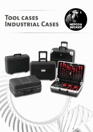 Tool cases
Industrial Cases
 