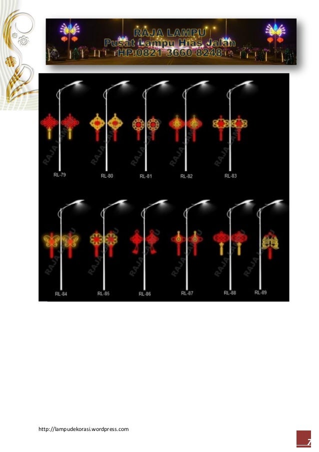  LAMPU  HIAS  JALAN  DEKORASI  TIANG LAMPU  PJU 2021