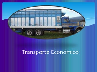 Transporte Económico
 