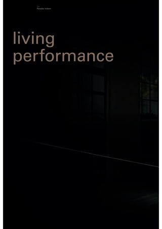 Parador Indoor

living
performance

 