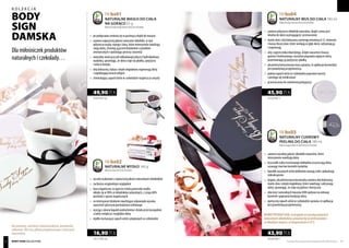 Produkty FM są oryginalnymi produktami FM GROUP World 8180
FM bs01
NATURALNE MASŁO DO CIAŁA
NA GORĄCO 65 g
Natural warm body butter cherry & chocolate
FM bs02
NATURALNE MYDŁO 140 g
Natural soap cherry & chocolate
FM bs03
Naturalny cukrowy
peeling do ciała 180 ml
Natural sugar body scrub cherry & chocolate
FM bs04
NATURALNY MUS DO CIAŁA 180 ml
Natural body mousse cherry & chocolate
	 ręcznie wykonane z najwyższej jakości naturalnych składników
	 zachwyca oryginalnym wyglądem
	 baza organiczna, w oparciu o którą powstało mydło,
	 składa się w 98% ze składników naturalnych, z czego 60%
	 pochodzi z upraw organicznych
	 za intensywne działanie nawilżające odpowiada wysoka 	
	 zawartość gliceryny pochodzenia roślinnego
	 wyciąg z aloesu łagodzi podrażnienia i działa przeciwzapalnie, 	
	 a także zmiękcza i wygładza skórę
	 mydło ma kuszący zapach wiśni zatopionych w czekoladzie
	 po podgrzaniu zmienia się w pachnący olejek do masażu
	 zawiera najwyższej jakości naturalne składniki, w tym 	
	 odżywcze masła: mango i shea, które intensywnie nawilżają
	 i koją skórę, chroniąc ją przed działaniem czynników 	
	 zewnętrznych i opóźniając procesy starzenia
	 naturalny wosk pszczeli odbudowuje płaszcz hydrolipidowy 	
	 naskórka, sprawiając, że skóra staje się gładka, sprężysta
	 i miła w dotyku
	 olej kokosowy, kakao i olejek migdałowy regenerują skórę
	 i zapobiegają utracie wilgoci
	 zniewalający zapach wiśni w czekoladzie rozpieszcza zmysły
	 zawiera odżywcze składniki naturalne, dzięki czemu jest 	
	 idealny do skóry wymagającej i przesuszonej
	 masło shea i olej kokosowy zawierają witaminy A i E, minerały 	
	 i kwasy tłuszczowe, które wnikają w głąb skóry, odżywiają ją
	 i regenerują
	 olej z ogórecznika lekarskiego, dzięki zawartości kwasu 	
	 gamma-linolenowego, wyraźnie poprawia napięcie skóry, 	
	 pozostawiając ją sprężystą i gładką
	 aksamitna konsystencja musu sprawia, że aplikacja kosmetyku 	
	 jest prawdziwą przyjemnością
	 piękny zapach wiśni w czekoladzie poprawia nastrój
	 i pomaga się zrelaksować
	 przeznaczony do codziennej pielęgnacji
	 zawiera wysokiej jakości składniki naturalne, które 	
	 intensywnie nawilżają skórę
	 kryształki cukru trzcinowego dokładnie oczyszczają skórę, 	
	 usuwając martwe komórki naskórka
	 kawałki suszonych wiśni delikatnie masują ciało i pobudzają 	
	mikrokrążenie
	 bogata, aksamitna baza kosmetyku zawiera olej kokosowy, 	
	 masło shea i olejek migdałowy, które nawilżają i odżywiają 	
	 skórę, sprawiając, że staje się jędrna i elastyczna
	 obecność naturalnych kwasów AHA wpływa na odnowę 	
	 komórek i poprawia kondycję skóry
	 apetyczny zapach wiśni w czekoladzie sprawia, że aplikacja 	
	 jest prawdziwą przyjemnością
KOSMETYKIBODYSIGN,zewzględunawysokązawartość
naturalnychskładników,powinnybyćprzechowywane
wchłodnymmiejscu,wtemperaturze4-25⁰C.
120,71 PLN/1 kg
16,90 PLN
767,69 PLN/1 kg
49,90 PLN
255,00 PLN/1 l
45,90 PLN
243,89 PLN/1 l
43,90 PLN
Bezparafiny,substancjiropopochodnych,parabenów,
silikonów,PEG-ów,glikolupropylenowegoisztucznych
barwników.
Dla miłośniczek produktów
naturalnych i czekolady…
kolekcja
BODY
SIGN
DAMSKA
body sign collection
 