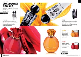 Produkty FM są oryginalnymi produktami FM GROUP World 1716
Upajające, doskonale wyważone.
kolekcja
luksusowa
damska
FM 353
Intensywne aromaty róż, kwiatu pomarańczy
i jaśminu, przepyszne nuty karmelu i wanilii
oraz dodatek neroli sprawiają, że kompozycja
upaja niepowtarzalną słodyczą.
FM 355
Połączenie owocowych nut cytryny i yuzu
z lotosem, uzupełnione orientalnymi akordami
drzewa sandałowego, cedru i wanilii.
Kusząco kobieca kompozycja.
1251,00 PLN/1 l
62,55 PLN
perfumy 50 ml
zaperfumowanie 20%
1251,00 PLN/1 l
62,55 PLN
perfumy 50 ml
zaperfumowanie 20%
FM 309
Egzotyczne połączenie
ekstraktu z czarnej
herbaty, jaśminu,
kardamonu i drzewa
sandałowego.
FM 308
Delikatny, czarujący
aromat jaśminu, miodu,
kwiatów pomarańczy
i liści herbaty.
luxury collection
 