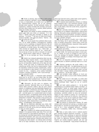 10
•
HS: Tomér, es domåju, abas metodes ir vitåli svarîgas
müsdienu skulptürai. Joprojåm ir daudz darbu, kuri operé
ar masu un materialitåti, un arî darbi, kuri ir jau gluΩi vai
pie nepamanåmîbas robeΩas, bet arî ¬oti iedarbîgi,
vérotåju aktîvi iesaistoßi. Tie bieΩi pårsteidz cilvékus ne-
sagatavotus. Labåkais rezultåts tiek sasniegts, kad ¬audis,
kas katru dienu dodas cauri ßim parkam, pékßñi pamana
kådas ¬oti smalkas pårmaiñas.
KG: Navaks man ståstîja, ka darba uzstådîßanas laikå
garåm gåjis kåds vecs krievs un noprasîjis: “A ti kto
takoi?”1 Navaks kådu laiku vilcinåjies ar atbildi un tad
paziñojis: “Ja ñemec.”2 Tad vecis arî kådu brîdi kluséjis,
apsverot dzirdéto. Galu galå viñß atteicis: “ˆemec – eto
vsjo taki luçße çem latiß.”3
HS: Un arî to var paveikt tikai publiskås telpas skulp-
türa. Tå var atklåt problému samezglojumus publikas
apziñå, kuri tur ir paståvîgi un iespaido lémumus, bet reti
tiek formuléti vårdos. BieΩi vien tiem ir sakars ar nacionå-
lo piederîbu un sociålo statusu. No vecåka krievu stråd-
nieka visnota¬ var sagaidît låstu “jüs – faßisti tådi”, un
viñam tas izskan apméram tåpat kå “jüs – våcießi tådi”,
kaut arî tas jau ne tuvu nav viens un tas pats. Un tad viñß
pauΩ: “Våcießi tomér ir labåki nekå jüs – latvießi tådi.”
KG: Un ko jüs domåjat par Hansa Houvelingena
darbu?
HS: Varbüt man nedaudz apßaubåmas ß˚iet viña ide-
jas Eiropas telpas importa sakarå – it kå Latvija lîdz ßim
nebütu bijusi Eiropas da¬a, un viñß tagad ir atvedis ßurp
kaut ko no holandießu modernisma, lai ßo telpu ßeit iedi-
binåtu. Tomér man patîk, ka modernisma vésture tiek
uzskatîta par vértîbu, par kaut ko vispåreiropeisku. Kåpéc
lai holandießu modernisma darbu nepårbaudîtu, ievieto-
jot citå kontekstå un laika ietvarå? Ja to varétu turpinåt,
uzce¬ot îstu éku – iespéjams, pirmo vadoßa holandießu
müsdienu arhitekta projektétu celtni Austrumeiropå –,
tas bütu patießåm lieliski.
KG: No vienas puses – ir interesanti sekot arhitekta
domai par to, vai ßeit ir vai nav Eiropas telpa. No ßåda
viedok¬a tas jau atkal ir jautåjums par “mums un viñiem”.
No otras puses – bütu interesanti vérot rîdzinieku attieks-
mi.
AB: Manupråt, tas büs viens no darbiem, kas
nedaudz provocés. Såkotnéji ß˚ita, ka arî Ekroidas un
Hårvija darbs provocés cilvékus. Bija ¬oti grüti sañemt
at¬auju, jo instalåcijas vieta bija kådreizéjås kapsétas teri-
torijå, un kapela ir arhitektüras piemineklis. Tomér atbil-
dîgås institücijas direktors ir diezgan müsdienîgi domå-
joßs – viñß labi saprot, ka ir svarîgi veidot saikni ar ßodie-
nas aktuålo kultüru. Ja nedarbojas nekas aktuåls, bet tikai
atmiñas, tad nekas nepaliek no ßodienas, no müsu laikam
atbilstoßiem simboliem. Rîgå joprojåm smagi jåcînås pret
¬audîm, kuri uzskata, ka visam nozîmîgajam pagåtnes
mantojumam jåtiek iebalzamétam vai butaforiski atdari-
nåtam – kå Melngalvju nama gadîjumå.
HS: Bet kå måkslinieki iedomåjås savu darbu kåd-
reizéjås kapsétas kontekstå? Tå kå identisku darbu viñi
veidojußi arî citå vidé, tad tas k¬üst par atß˚irîgu konteks-
tu testu arî viñiem paßiem...
AB: Savu instalåciju viñi veidoja pamestå baznîcå un
tådéjådi it kå atgrieza dzîvîbu ßajå vietå. Pirms tam éka
netika izmantota un bija pak¬auta izpostîßanai. Viñu måk-
sla rosinåja tås nozîmîbas atjaunoßanos. Tå arî atklåja ßajå
apkårtné dzîvojoßajiem, tiem, kas ir pie ßîs ékas pieradußi,
jaunu pieeju vecajai baznîcai. Pamestå vietå neviens vairs
nerüpéjas par vides ståvokli – ßis måkslas darbs orientéjas
tießi uz ßo rüpju rosinåßanu. Kaut vai tikai tas, ka viena
celtne ßajå vietå tiek iztîrîta, palîdz citådi uztvert apkårtni,
tas izsaka citådas esamîbas iespéjamîbu.
HS: Íî nolaistå vietå esoßås ékas iztîrîßana un måkslas
darba veidoßana tajå ir visai interesants piemérs, kå ¬oti
poétisks darbs, klasiska instalåcija, var reizém radît spécî-
gåku sociålo efektu nekå tießi sociåli vérsts, programma-
tiski sociåls darbs.
KG: Bet ir vél kåds interesants aspekts – ja to darîtu
jüs vai kåds cits no vietéjiem måksliniekiem, reakcija bütu
atß˚irîga. Manupråt, Latvijas sabiedrîbå kopumå ir ¬oti po-
zitîva attieksme pret årzemniekiem. Ja årzemju måkslinie-
ki ierodas Rîgå un pievérß uzmanîbu ßai vietai, tad te jåbüt
kaut kam patießåm vértîgam.
AB: Tas gan attiecas uz ¬audîm, kam ir kåda såkot-
néjå informåcija, bet ßî rajona iemîtnieki... Més baidîjå-
mies no vanda¬u postîjumiem. Tomér ¬audis, kuriem par
måkslu nav nekåda priekßstata, nepavisam nebija agresîvi
noskañoti pret ßo darbu.
KG: Nepavisam. Viñi visi gribéja ar tur strådåjoßajiem
måksliniekiem aprunåties.
AB: Tå kå tas nav pilsétas centrs, tad tur uzturas vieni
un tie paßi cilvéki. Viñi sazinås savå starpå. Ja viens pazi-
ño, ka, redziet, ßis puisis no Anglijas te taisa kaut ko
forßu, tas darbojas kå bezdråts telegråfs un piesaista
uzmanîbu. Izrådîjås, ka vietéjais informåcijas lauks iedar-
bojas ¬oti labvélîgi.
HS: Kå ir ar vidusméra auditorijas interesi – vai tå
vairåk fokuséta uz darbiem publiskajå telpå vai uz izstå-
di?
KG: Praktisku apsvérumu dé¬ vairåk cilvéku ir ap-
skatîjußi darbus izståΩu zålé – nav jåpårvietojas pa visu pil-
sétu ar karti rokå. Més jau visi esam slinki un domåjam,
ka to taçu var paspét rît vai nåkamnedé¬, kamér ir jau par
vélu. Bet kåda ir Latvijas måkslas profesionå¬u attieksme
pret ßo notikumu – kå tev ß˚iet, Aigar?
AB: Kad Ωurnålisti izråda véléßanos ar mums ap-
runåties, tad man ß˚iet, ka viñus vairåk interesé publiskås
telpas måksla.
HS: Bet varbüt tas tå ir tießi tåpéc, ka vairåk nekå
desmit gadus ir bijis vérojams tåds müsdienu måkslas
deficîts publiskajå telpå? Tagad viñi var arî novértét
starpîbu.
KG: Òoti bieΩi uzdots jautåjums ir – kå ßie darbi
mijiedarbojas ar to publiskås telpas måkslu, kas Rîgå ir, ar
pieminek¬iem? Tomér es nekad agråk neesmu Latvijå
vérojis tådu kultüras jomå nespecializéto mediju interesi.
Kad més izsütîjåm preses relîzes un uzaicinåjåm viñus uz
akreditåciju, sañémåm atbildi, ka viñus tas neinteresé.
Tagad viñi müs uzmeklé un paziño, ka ir mainîjußi savu
viedokli un vélas rakstît par ßo notikumu. Viñu skatîjums
uz ßo notikumu un tas, kå viñi izsakås par måkslu, ir visai
interesanti. Tas nepårprotami atß˚iras no müsu redzéju-
ma, taçu iesåkumam, protams, nav slikti.
AB: Kas attiecas uz atsauksmém medijos, 50. gadu
måkslas darbi funkcioné ¬oti sekmîgi un skulptüras pub-
liskajå telpå arî. Savukårt par ekspozîcijåm izståΩu zålés –
kaut arî tas ir müsu svarîgåkais elements – publikas
interese ir ierobeΩota, lielåko tiesu intereséjas profe-
sionå¬i.
KG: Í˚iet, ar vienu darbu mums ir izdevies pievérst
gluΩi neceréta publikas segmenta uzmanîbu – ar Dena
Íipsaidsa darbu. Man piezvanîja no alpînisma biedrîbas
un lüdza, vai nevarot izmé©inåt to veidojumu Arsenålå,
kas taisîts no alpînisma treniñiem domåta materiåla.
Vispirms viñi ieradås skulptüru apskatît, péc tam tajå
uzråpties. Tas ir paradoksåli – tirgü pircéjus mulsinåja tas,
 