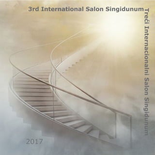 3rd International Salon Singidunum
TrećiInternacionalniSalonSingidunum2017
 