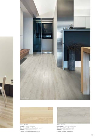 Eiche „Frozen”

Esche „Nordic”
B7V4001 - 1230 x 150 x 6 mm
Glue-down | 0,55 mm Nutzschicht, gefast
B0V4001 - 1220 x 185 x 10,5 mm
Floating | 0,55 mm Nutzschicht, gefast

Eiche „Frozen”
VWDEN9001 - 1219,2 x 184,2 x 2 mm
Glue-down | 0,3 mm Nutzschicht
B0N9001 - 1220 x 185 x 10,5 mm
Floating | 0,3 mm Nutzschicht

11

 