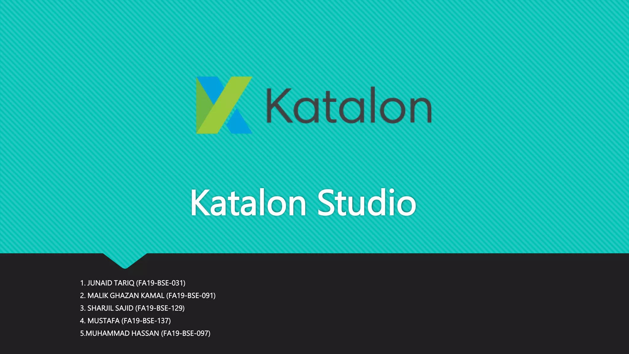 Katalon Studio Presentation.pptx