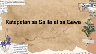 Katapatan sa Salita at sa Gawa- ESP8 DEPED | PPTX