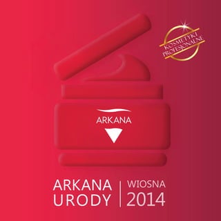 Arkana
URODY
 